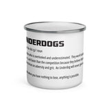 UNDERDOGS 101 Enamel Mug